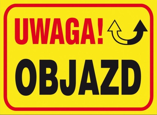 Uwaga Objazd.JPG