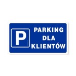 Tabliczka informacyjna 30,5 x 16,5 cm - Parking dla klientów