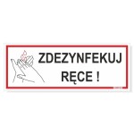 Tabliczka informacyjna 21 x 8 cm - Zdezynfekuj ręce!