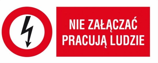 tabliczka anro elektryczna nie załączać pracują ludzie pozioma.JPG