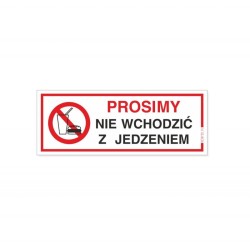 Naklejka informacyjna 21 x 8 cm - Prosimy nie wchodzić z jedzeniem