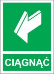 Naklejka / Znak ewakuacyjny 15 x 20 cm - Ciągnąć aby otworzyć (płyta PVC)