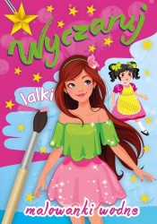 Malowanka wodna dla dzieci "Wyczaruj" A4  - Lalki