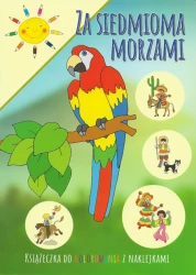 Kolorowanka z naklejkami dla dzieci Soleil - Za siedmioma morzami
