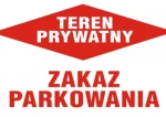 Tabliczka informacyjna 25 x 35 cm - Teren prywatny. Zakaz parkowania